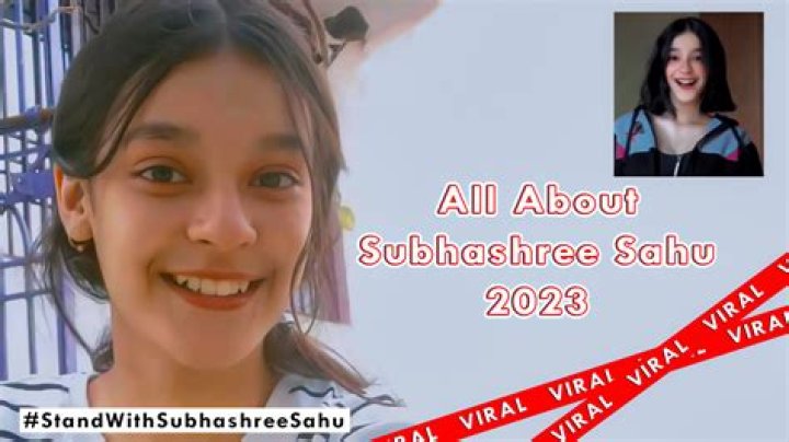 Subhashree Sahu Viral Videos: A Comprehensive Guide